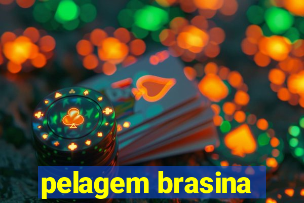 pelagem brasina